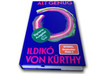  Buch Ildiko von Kürthy  
