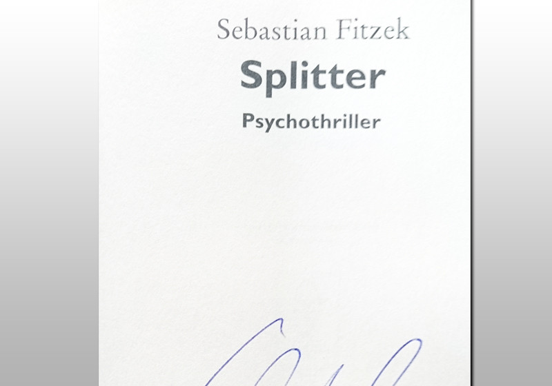  Fitzeks Splitter signiert 