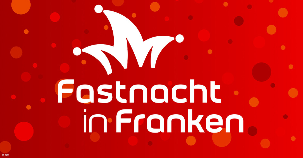  ST Fastnacht in Franken 