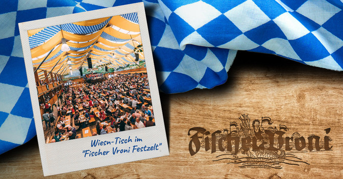 Wiesn Tisch Fischer Vroni   Wiesn Tisch Fischer Vroni