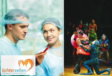 Für die Stiftung Lichterzellen den Cirque du Soleil erleben Für die Stiftung Lichterzellen den Cirque du Soleil erleben